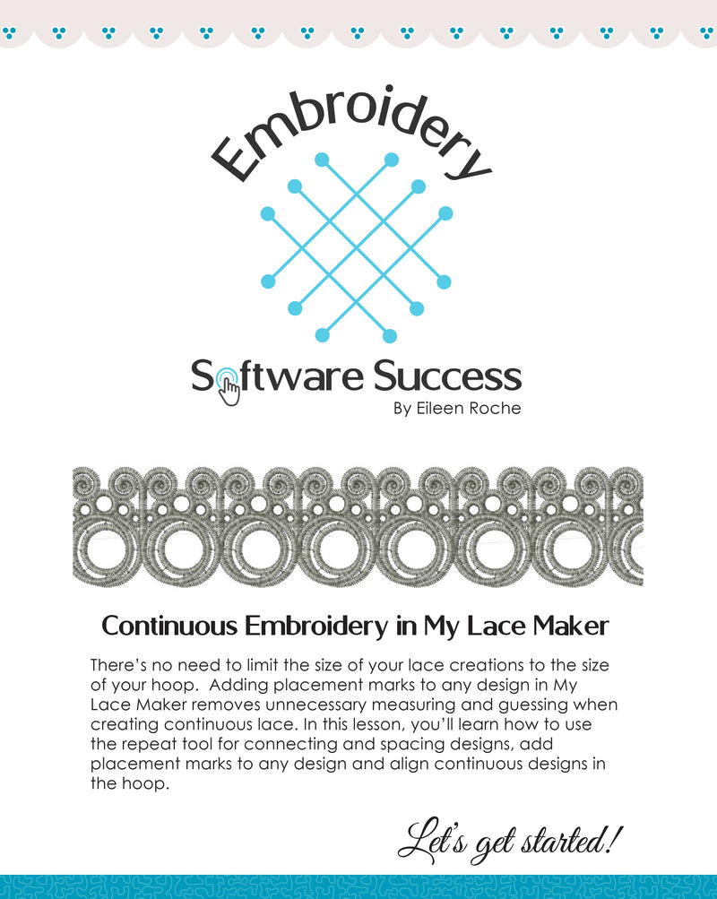 Continuous Embroidery in My Lace Maker™
