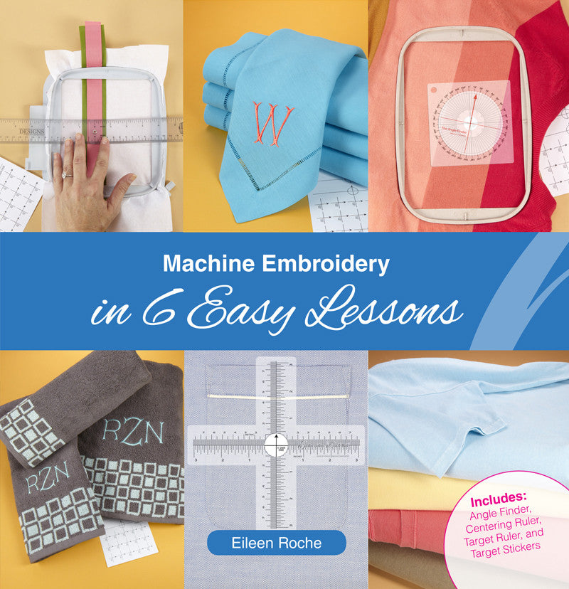 Machine Embroidery in 6 Easy Lessons, a book by Eileen Roche