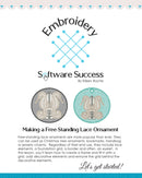 Free-Standing Lace Ornaments in My Lace Maker™