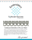 Continuous Embroidery in My Lace Maker™